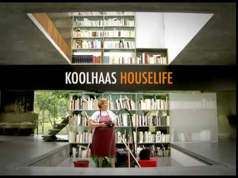 Koolhaas Houselife